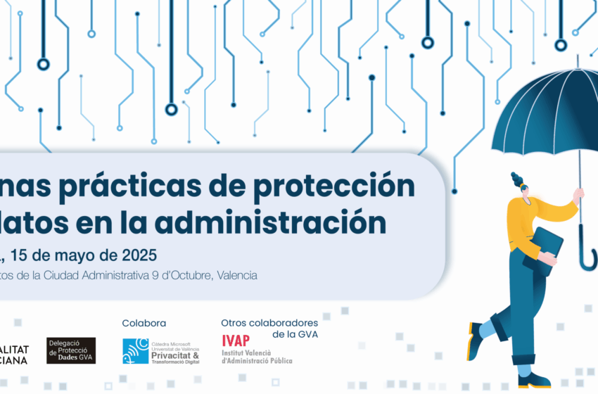  La Generalitat organitza una jornada sobre bones pràctiques en protecció de dades en l’administració