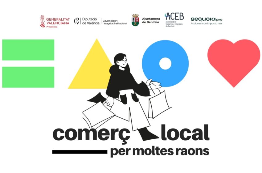  Benifaió llança el projecte “Comerç local, per moltes raons” per a impulsar el teixit comercial